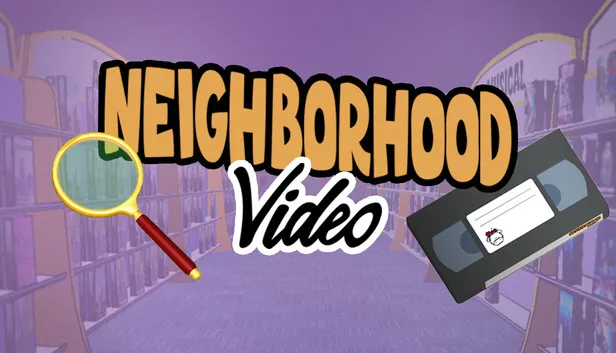 Steam capsule art for Neighborhood Video.