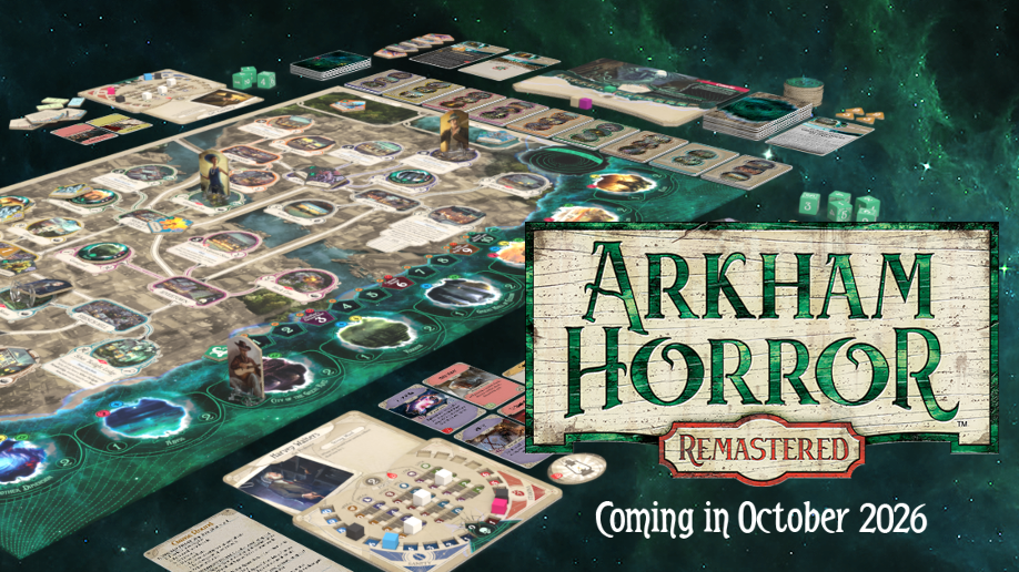Official Gamefound image showing the Arkham Horror Remastered board, cards, tokens, investigator sheet, and October 2026 timing.