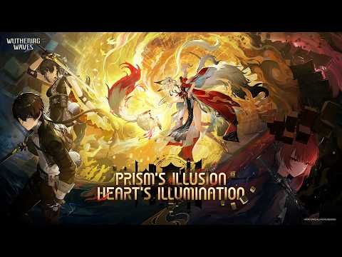Oficjalna grafika trailera Wuthering Waves Version 3.7 Prism's Illusion, Heart's Illumination.