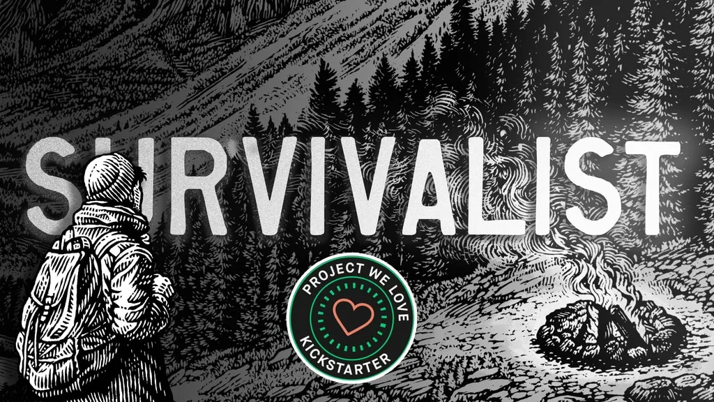 Official Survivalist Kickstarter campaign art showing the wilderness-survival title treatment and Project We Love badge.