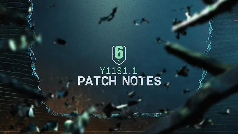 Official Rainbow Six Siege Y11S1.1 patch artwork used for coverage of the March 24, 2026 update.