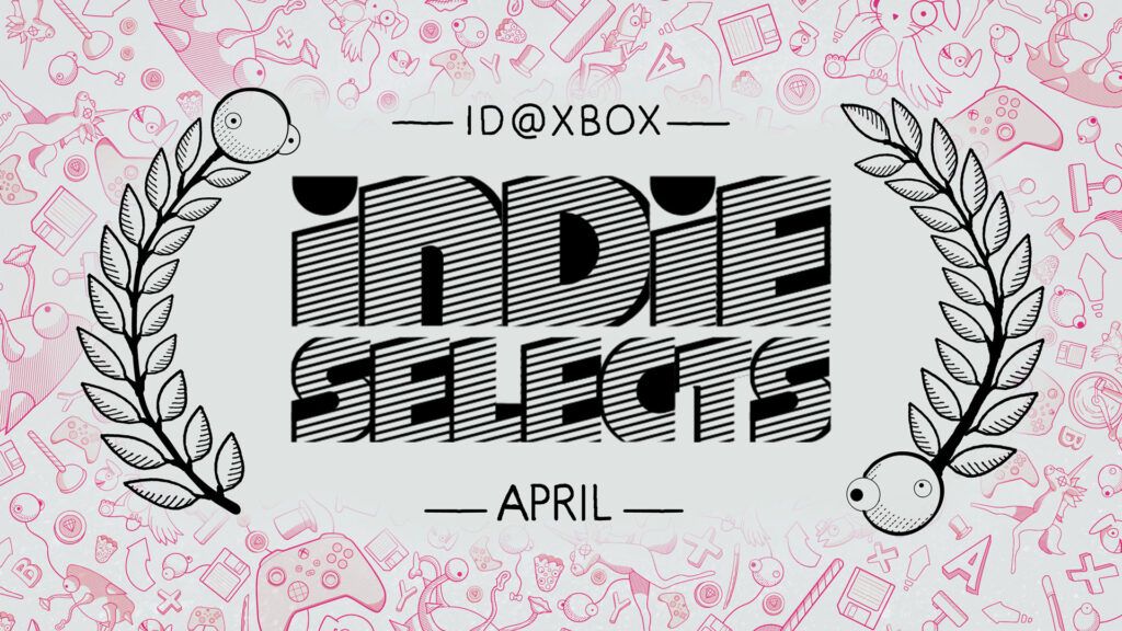 Official Xbox Indie Selects April 2026 lineup art used for GameGuideDog coverage.
