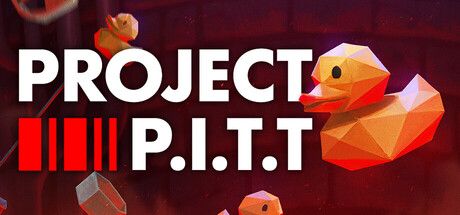 Official Project P.I.T.T. Steam header art showing the game's stark industrial facility and rubber-duck automation premise.