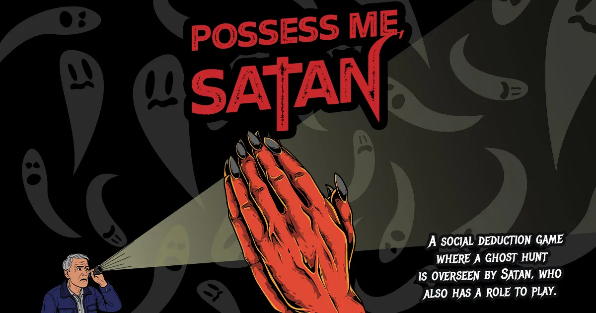 Official Possess Me, Satan campaign art from Gamefound used for GameGuideDog coverage of the live crowdfunding campaign.
