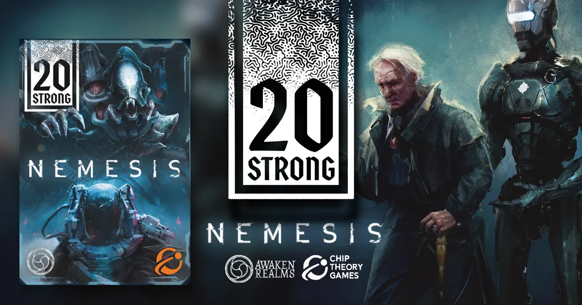 Official 20 Strong: Nemesis, Tainted Grail, & Etherfields campaign art from Chip Theory Games and Awaken Realms used for GameGuideDog coverage.