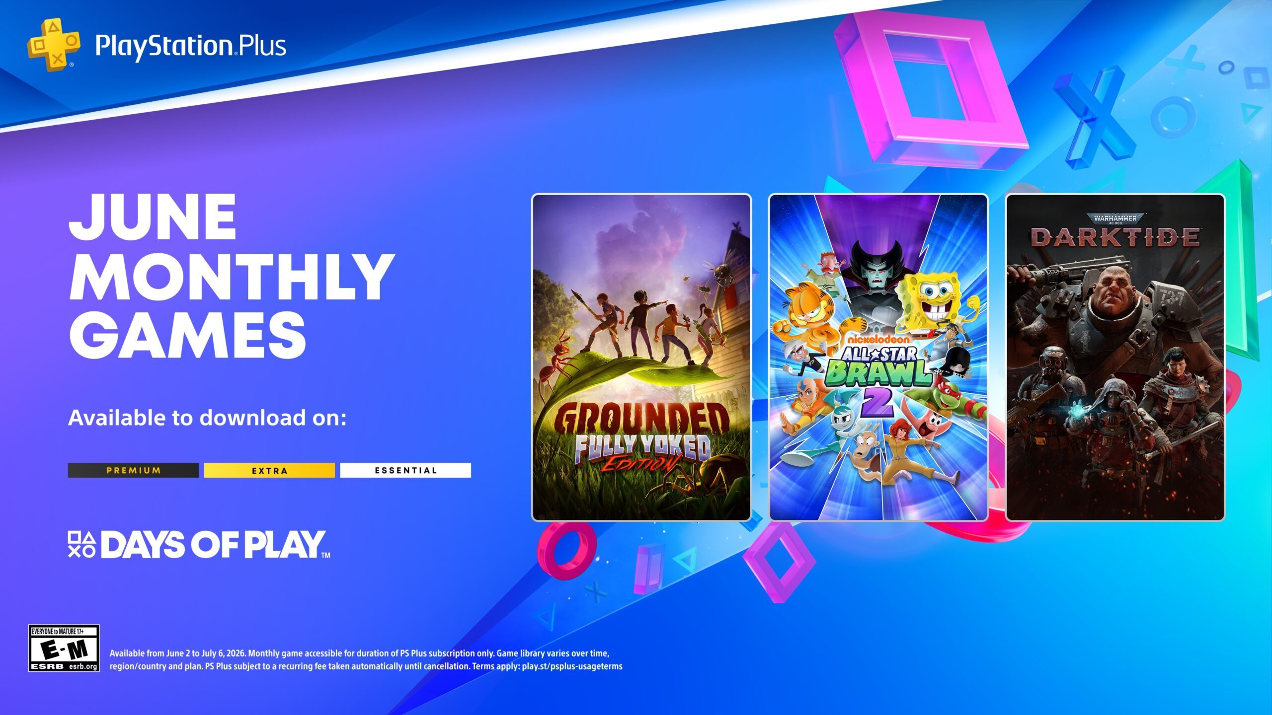 Official PlayStation Plus June 2026 Monthly Games artwork showing Grounded Fully Yoked Edition, Nickelodeon All-Star Brawl 2, and Warhammer 40,000: Darktide.